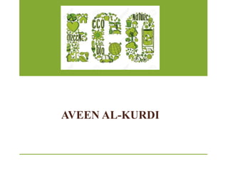 AVEEN AL-KURDI
 