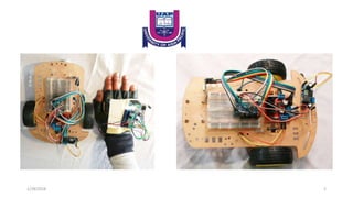Hand gesture controlled robot with arduino | PPTX