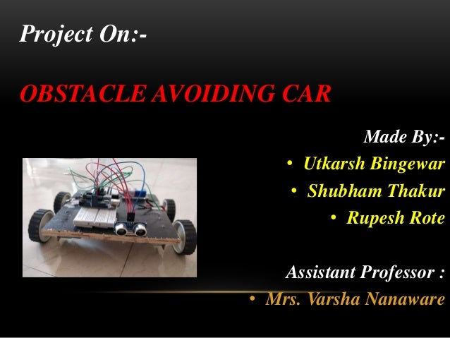 objective of obstacle avoiding robot