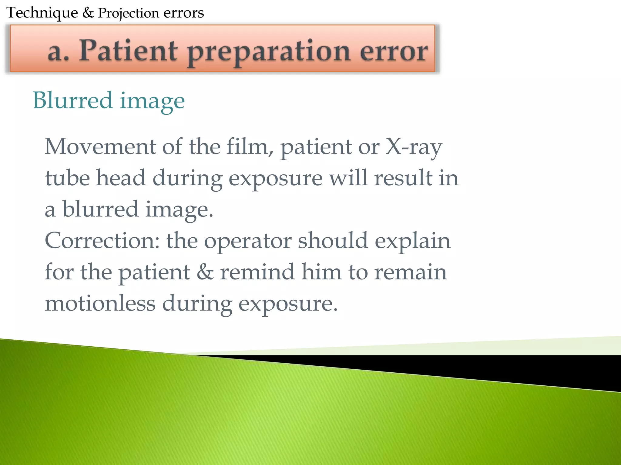 radiographic errors and artifacts | PPTX