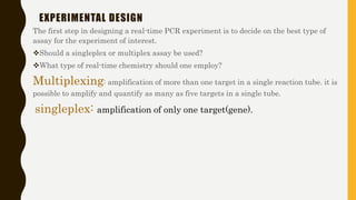 Singleplex Reaction Real time PCR practical training | PPTX