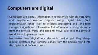 How digital devices works | PPTX