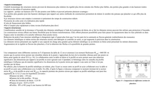 •Aspects économiques
L'intérêt économique des structures mixtes provient de dimensions plus réduites (la rigidité plus élevée entraîne des flèches plus faibles, des portées plus grandes et des hauteurs totales
réduites) et des délais d’exécution rapide.
Les rapports : portées sur hauteurs (l/h=35) des poutres sont faibles et peuvent présenter plusieurs avantages :
•Les portées plus grandes pour des hauteurs identiques (par rapport aux autres méthodes de construction) permettent de réduire le nombre des poteaux par plancher ce qui offre plus de
flexibilité
•Les structures mixtes sont simples à construire et présentent des temps de construction réduits
•Économie de coûts suite à la réalisation plus rapide
•Coûts de financement plus faibles
•Prêt à l'emploi plus rapidement et donc revenu d'utilisation plus élevé
•Aspects structuraux
L'amélioration sensible de la résistance à l'incendie des éléments métalliques à l'aide de la présence du béton, de ce fait les éléments mixtes peuvent être utilisés sans protection à l'incendie.
Les constructions mixtes offrent une bonne flexibilité pour de futures transformations. Elles offrent plusieurs possibilités pour faire passer les équipements dans les faux plafonds ou dans
l'espace entre la retombée et la semelle inférieure d'une poutre mixte.
Réduction du poids d‘une structure métallique à chargement égal, d‘autant plus forte que l’on tire parti de la continuité en flexion générale (redistribution des moments).
Les éléments métalliques et même mixtes des structures mixtes sont fabriqués et contrôlés en usine, ce qui augmente la précision dans la construction.
Les éléments mixtes présentent une rigidité et une capacité de charge plus grandes qu'un élément métallique ou un élément en béton armé présentant les mémés dimensions.
Augmentation de la rigidité en flexion des planchers, d‘où la réduction des flèches et la possibilité de grandes portées.
Figure 15 : Comparaison de différentes sections de
planchers
Une comparaison entre différentes sections en T d’épaisseur de dalle de 12 cm et soumises à un moment fléchissant 𝑀𝑦,𝑆𝑑 = 800 𝐾𝑁. 𝑚
montre que la section mixte permet une retombée réduite de la poutre s’approchant du tiers de la retombée obtenue pour une poutre en
béton armé (guide de calcul EC4, p. 34). La collaboration entre la dalle en béton et le profilé en acier permet aussi une réduction
significative des dimensions par rapport à un profilé en acier agissant seul. Cependant, le bétonnage entre les semelles du profilé
métallique n’influence pas de manière significative les dimensions de la poutre mixte par rapport à une autre où l’âme n’est pas
enrobée par du béton.
Par ailleurs, plus la hauteur du profilé métallique est réduite, plus l’écart se creuse entre un profil en acier collaborant avec la dalle et
un profil en acier sans collaboration avec la dalle. En effet, d’après la figure ci-dessous comparant le moment résistant de la section
mixte 𝑀𝑝𝑙𝑅𝑑 et du profilé en acier seul 𝑀𝑎𝑝𝑙𝑅𝑑, la capacité portante des poutres mixtes par rapport au profilé métallique seul peut être
augmentée de 1,5 à 2,5 sous les hypothèses suivantes :
Hauteur de dalle : 130 mm
Hauteur de la tôle profilée : 50 mm
Classe de résistance du béton : C25/30
Nuance d’acier : S235 et S355
Profilés : IPE et HE jusqu’à une hauteur de 600 mm
 