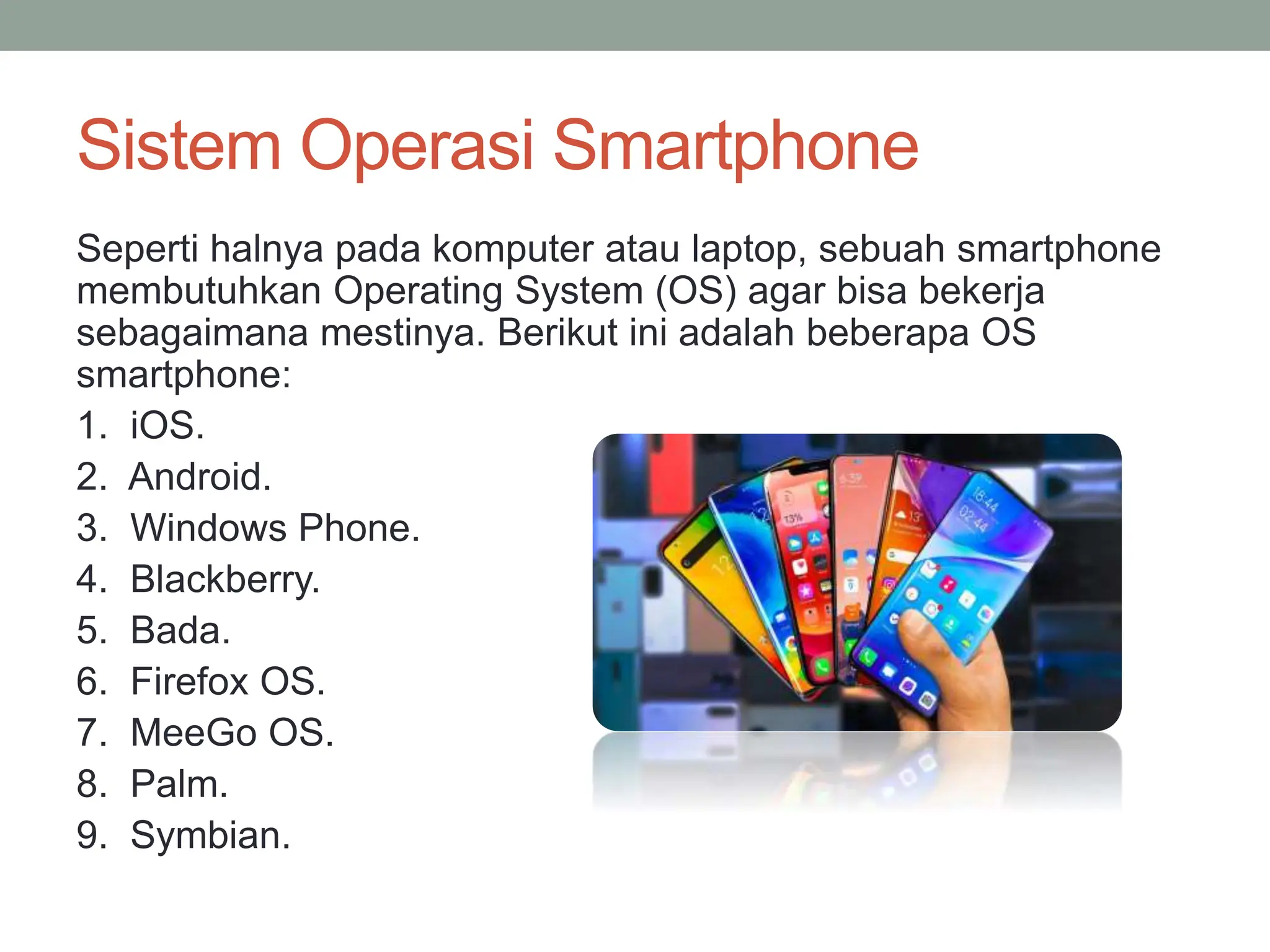 Smartphone Dan Penjelasannya | PPTX