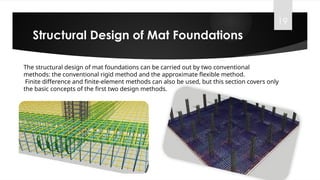 Mat Foundations / about kind of foundation | PPTX
