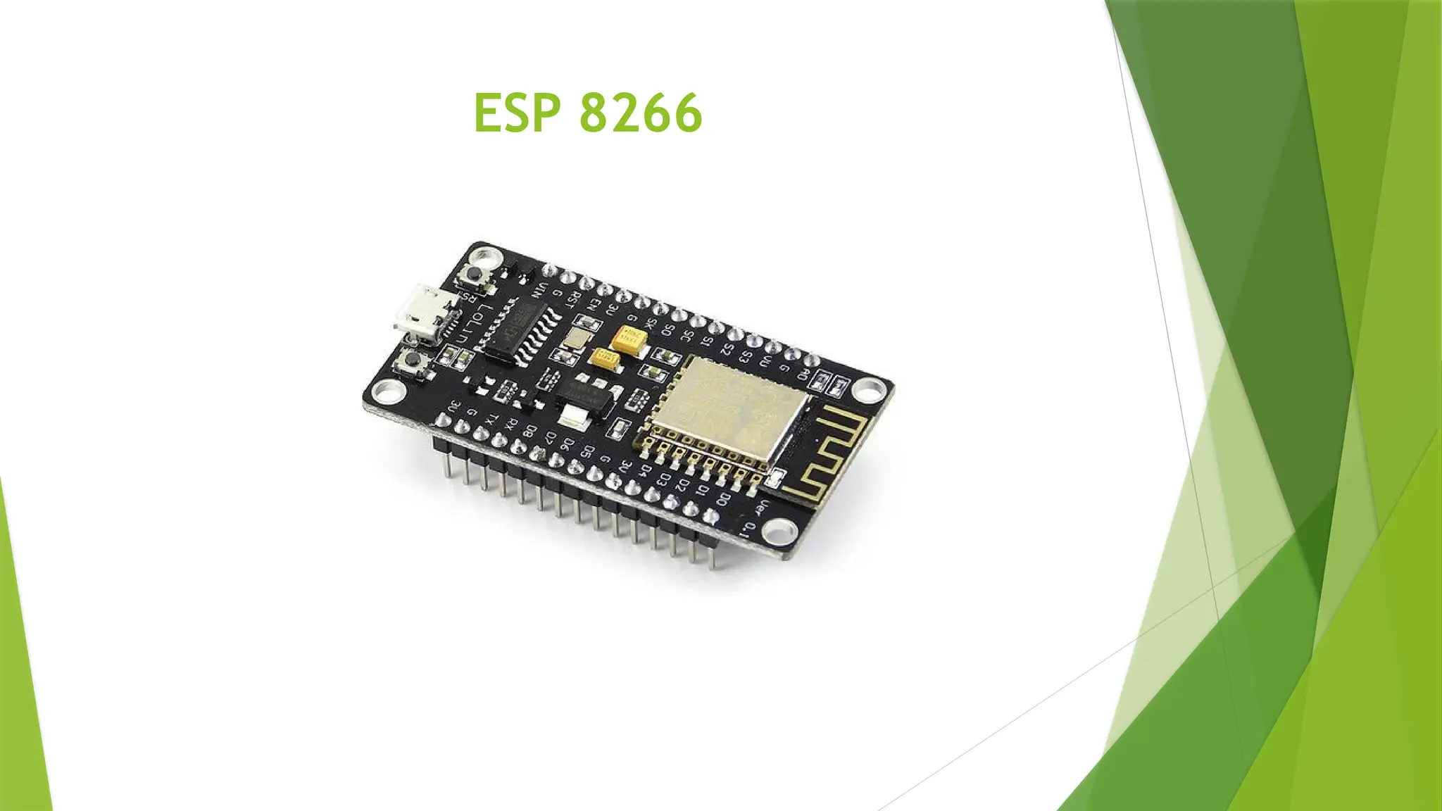ESP 8266
 