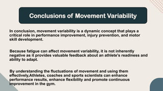 Movement Variability Ppt New Microsoft PowerPoint Presentation in movement variablility .pptx