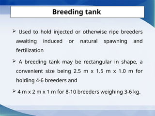 Layout & Construction of Small Scale & Large-Scale Hatchery.pptx