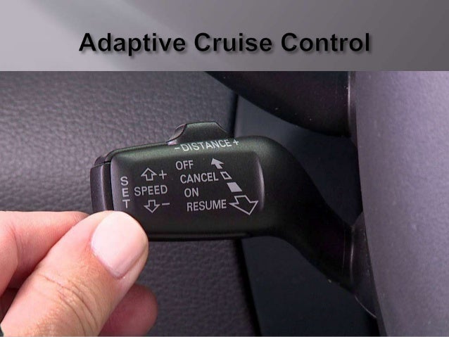 Adaptive cruise control