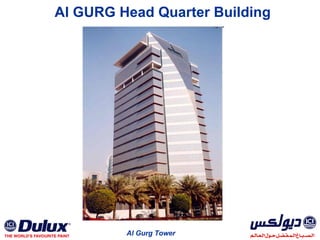 Al GURG Head Quarter Building Al Gurg Tower 