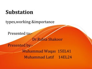Substation types ,working & importance | PPT