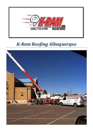 K-Ram Roofing Albuquerque
 