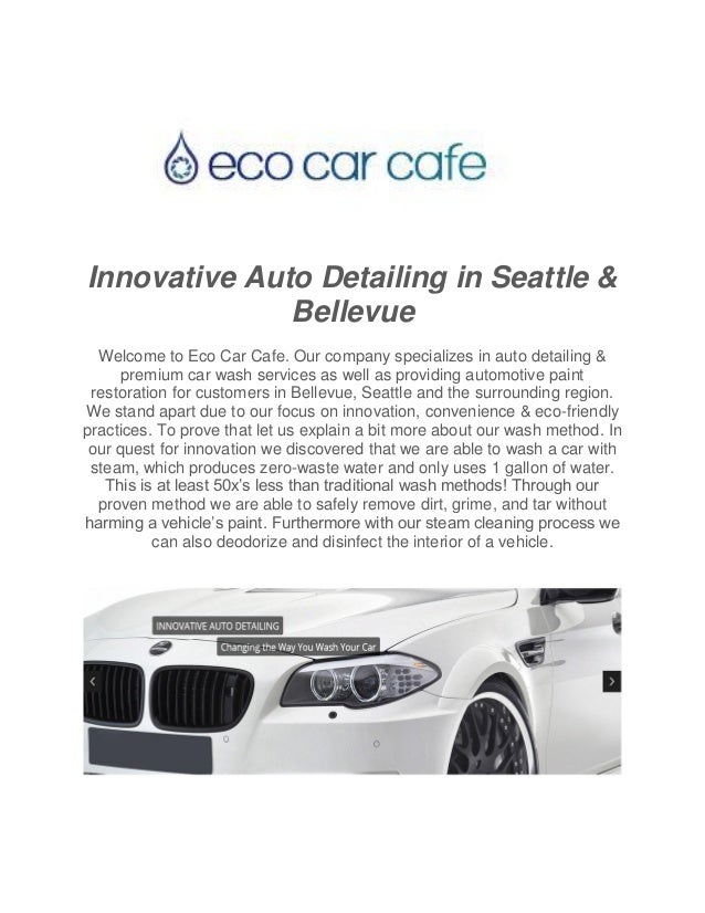 Eco Car Cafe at Bellevue Place
