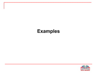 Examples
 