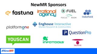 NewMR Sponsors
 