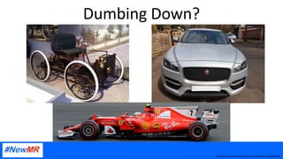 Dumbing Down?
Racing car photo from https://unsplash.com/@baudy
 