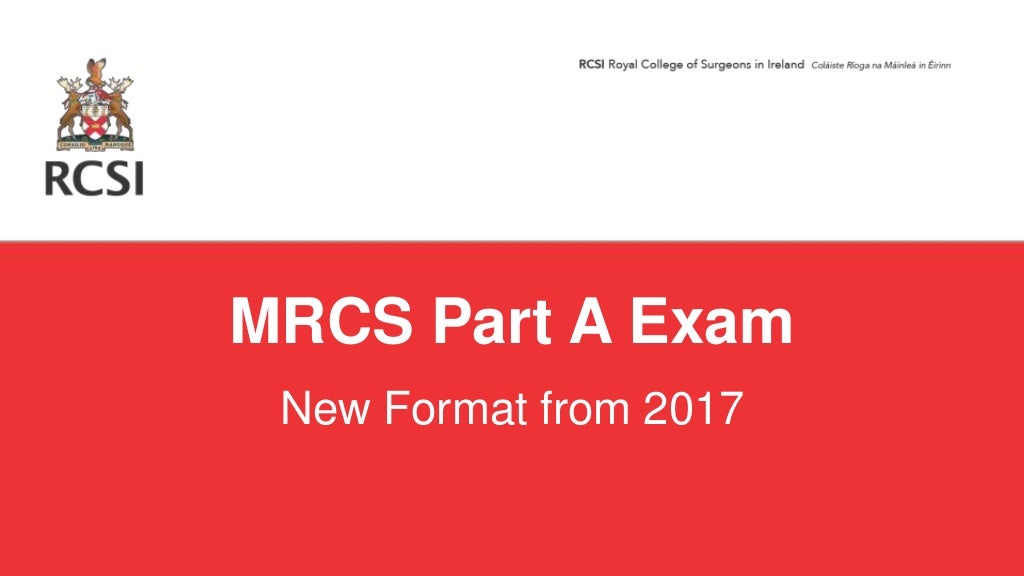 New MRCS Part A Exam format