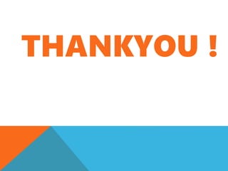 THANKYOU !
 