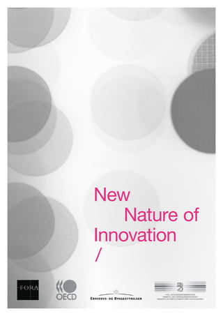 New
              Nature of
          Innovation
          /




New
    Nature of
Innovation
/
 
