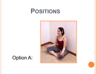 POSITIONS
Option A:
 