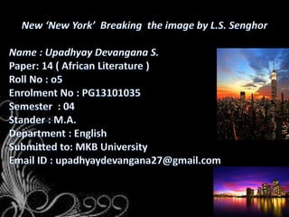 New ‘New York’ breaking image by L.S. Senghor