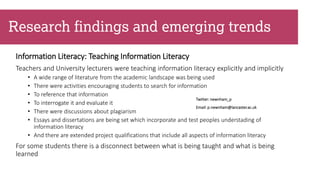 Research findings and emerging trends
Information Literacy: Teaching Information Literacy
Teachers and University lecturer...