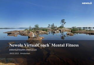 Newolo VirtualCoach Mental Fitness
™
 