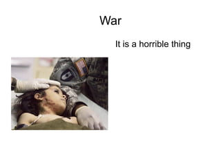 War ,[object Object]