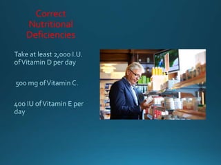 Correct
Nutritional
Deficiencies
 