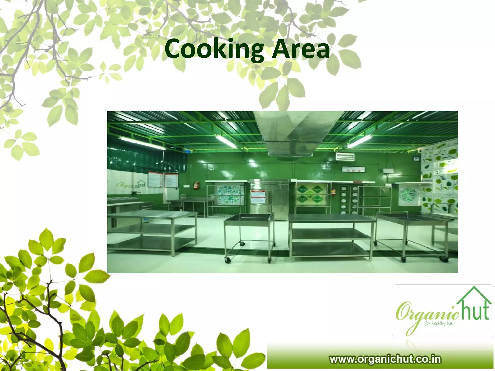 Cooking Area
 