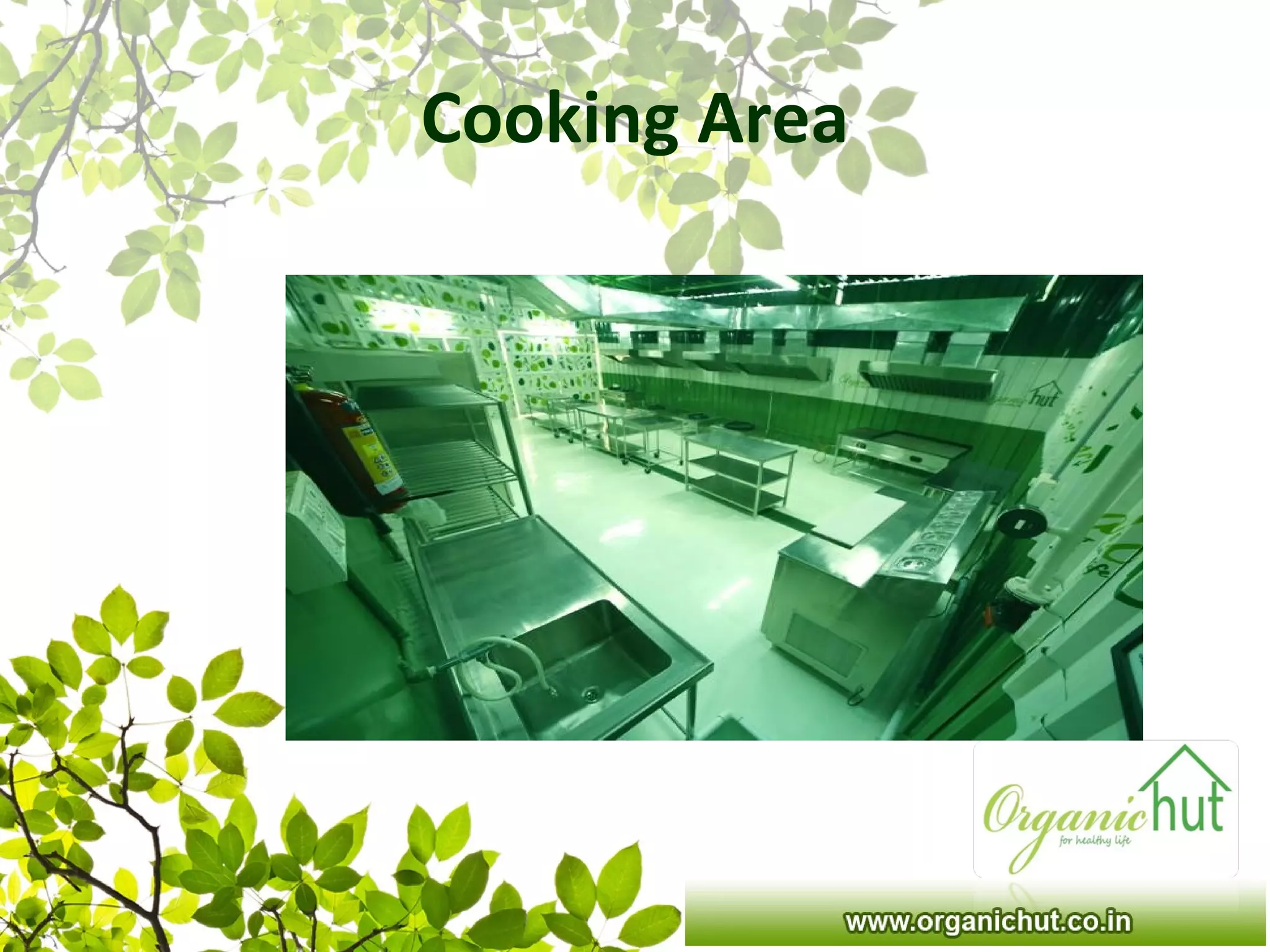 Cooking Area
 