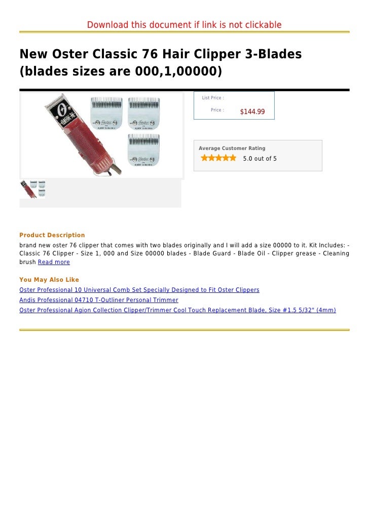 New Oster Classic 76 Hair Clipper 3 Blades Blades Sizes Are