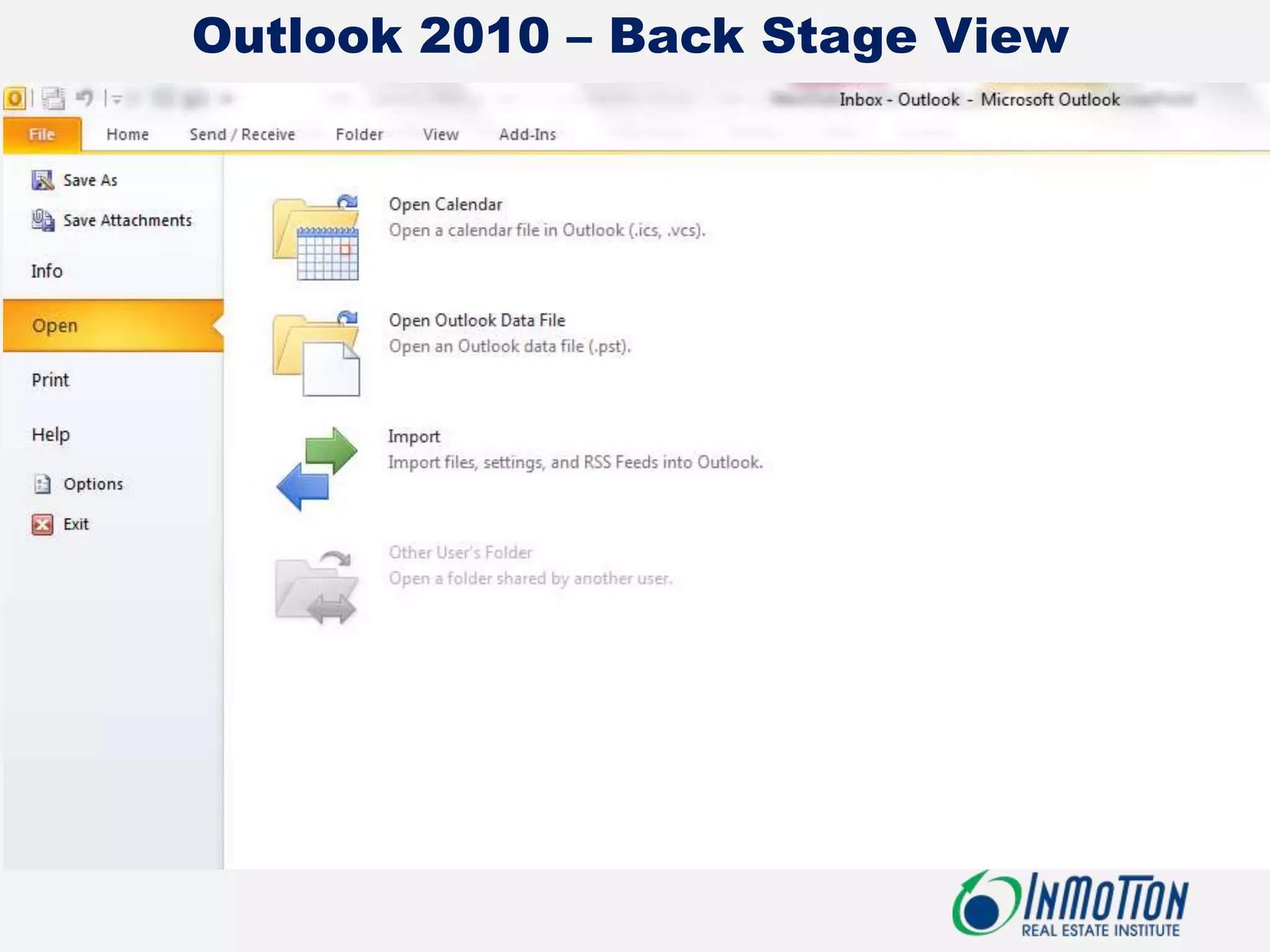 Outlook 2010 – Back Stage View