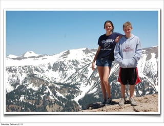 Saturday, February 2, 13
 