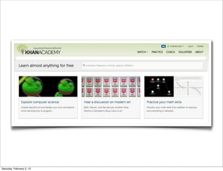 Saturday, February 2, 13
 