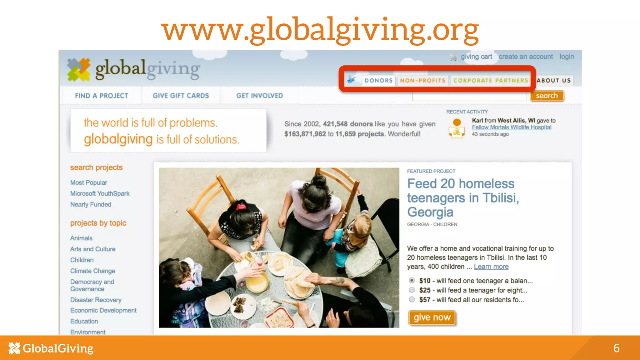 www.globalgiving.org
6
 