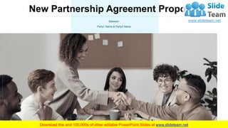 New Partnership Agreement Proposal
Between
Party1 Name & Party2 Name
 