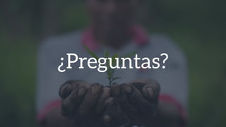 ¿Preguntas?
 