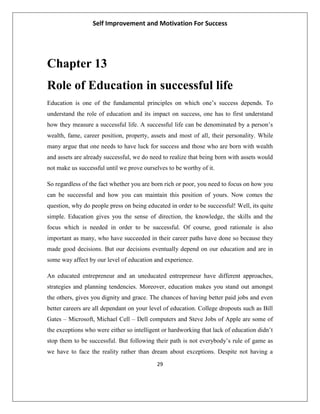 Self Improvement and Motivation For Success
29
Chapter 13
Role of Education in successful life
Education is one of the fun...