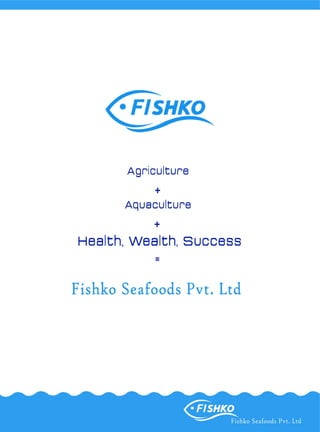Brochure of Fishko