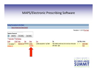 MAPS/Electronic	
  Prescribing	
  Sovware	
  
 