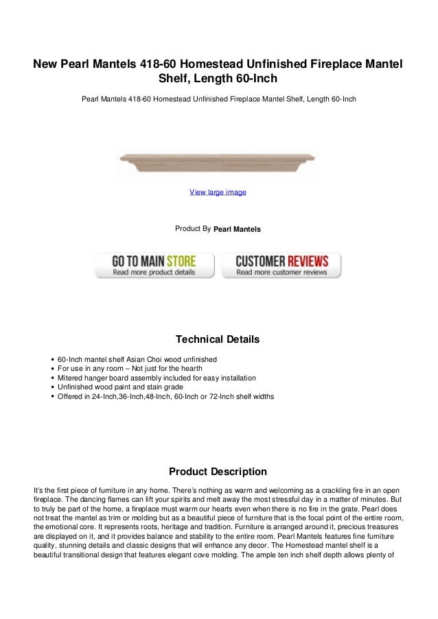 New Pearl Mantels 418 60 Homestead Unfinished Fireplace Mantel Shelf