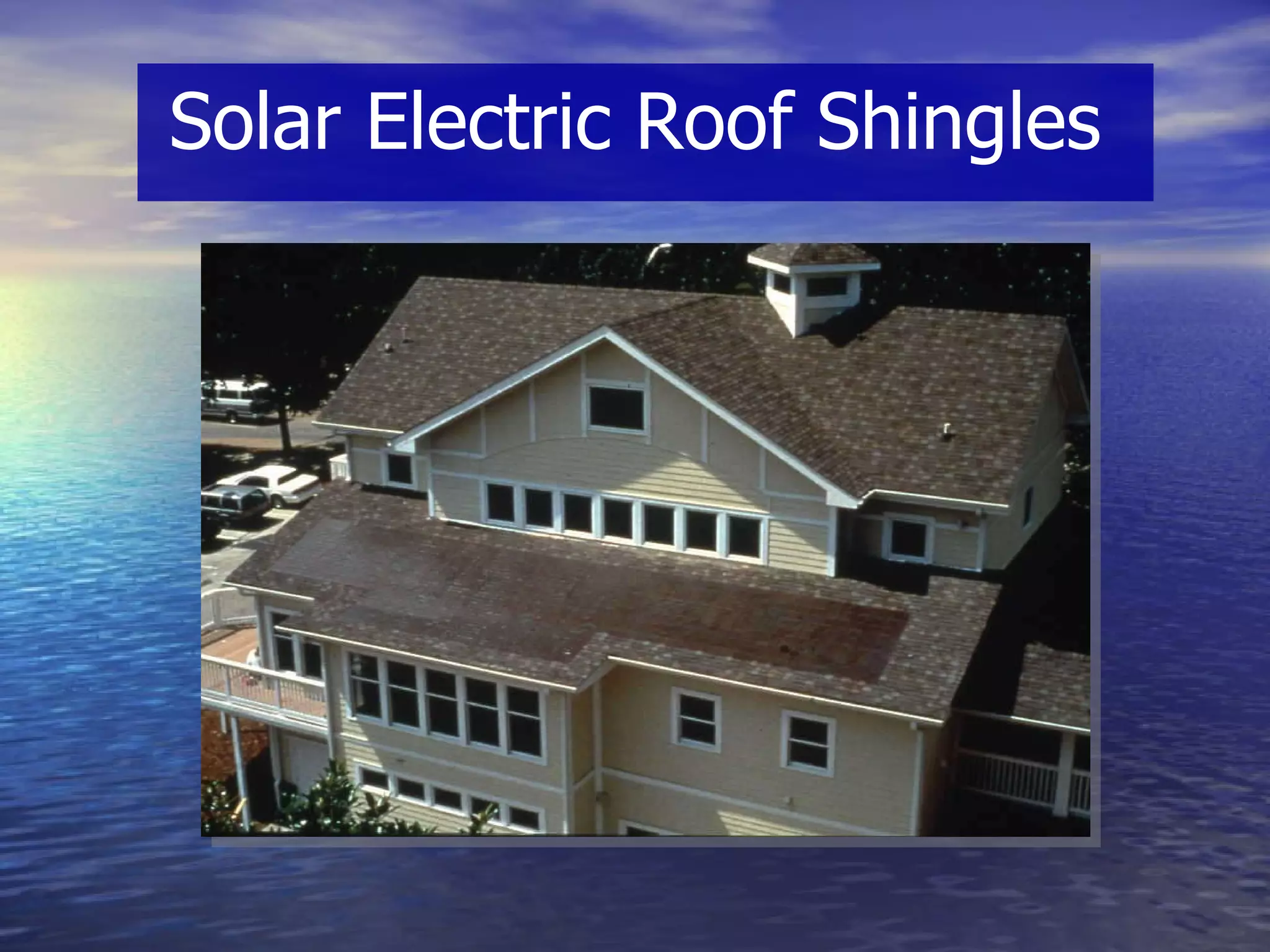 Solar Electric Roof Shingles 