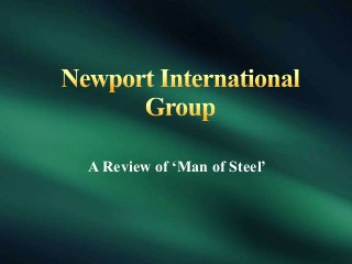 A Review of ‘Man of Steel’
 