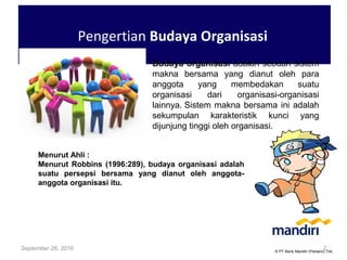 Budaya Organisasi Pada PT Bank Mandiri (Persero), Tbk