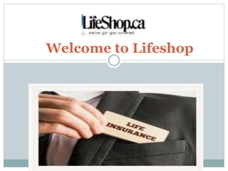 Welcome to Lifeshop
 