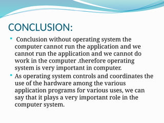 Comprehensive Overview of Operating Systems: Types, Management, and ...