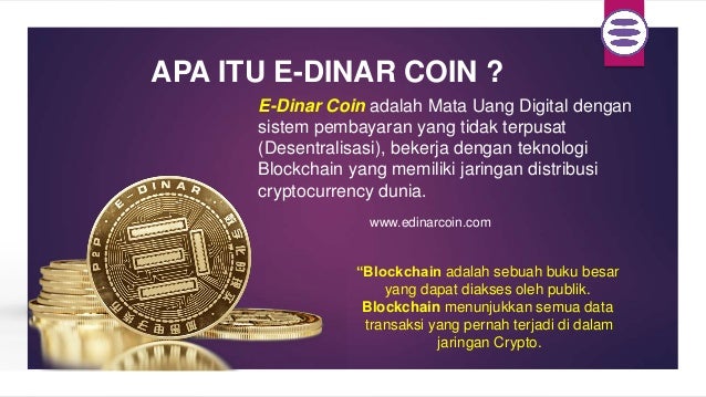 E-Dinar Coin Targetkan 1 Miliar Pengguna di Akhir Tahun