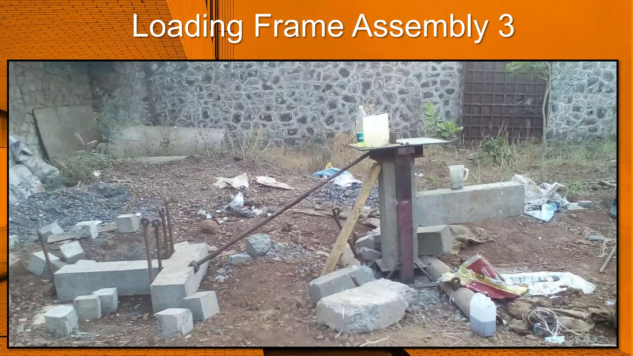 Loading Frame Assembly 3
 