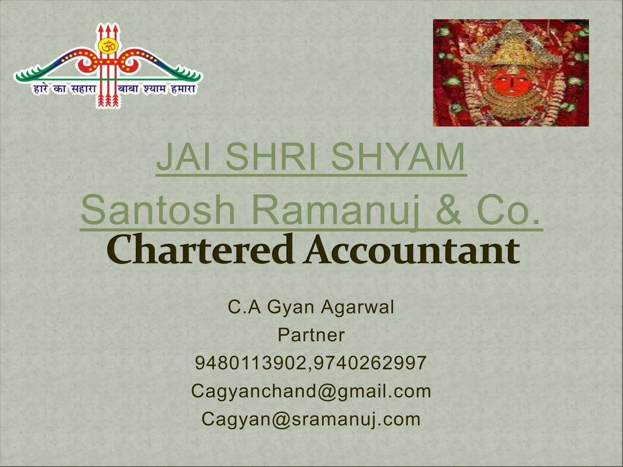 New ppt on santosh ramanuj & co. work1 PPT